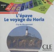 Niveau 2 Lepave. Le voyage du Horla Class CD