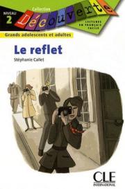 Niveau 2 Le reflet Livre
