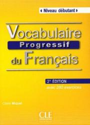 Vocabulaire progressif du francais Niveau Debutant 2 Edition