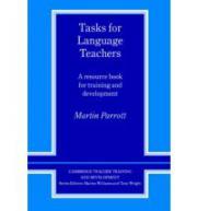 Tasks for Language Teachers: A Resource Book for Training and Development